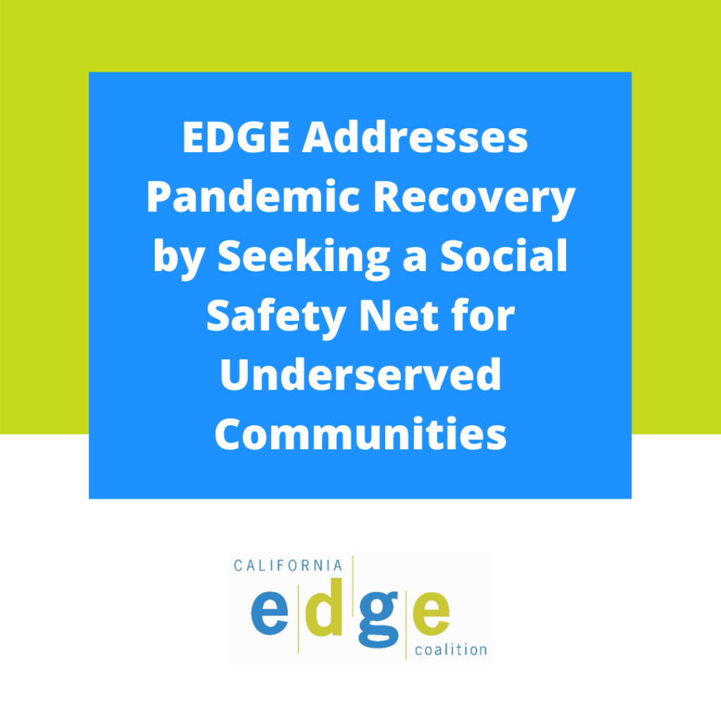 Title slide for "EDGE Addresses Pandemic Recovery by Seeking a Social Safety Net for Underserved Communities"