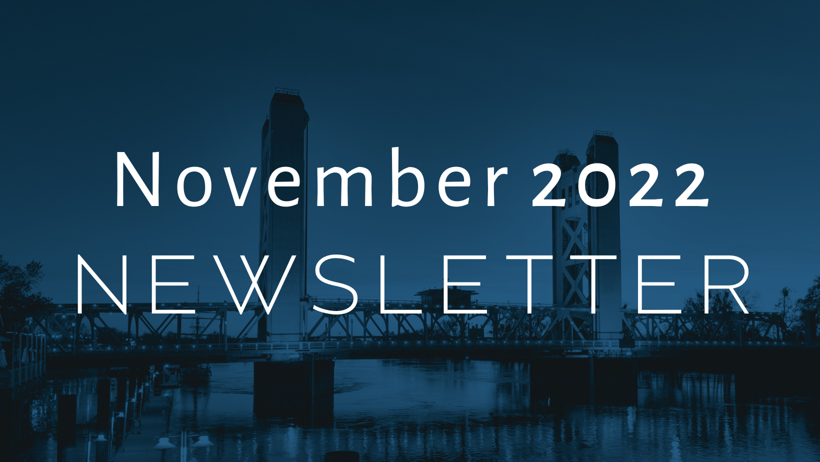 CA EDGE Coalition Monthly Newsletter, November 2022 Edition