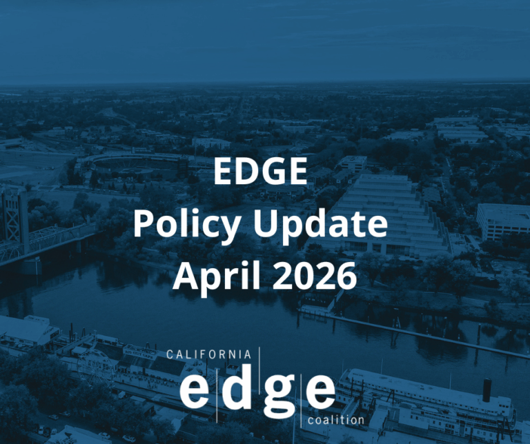 EDGE Policy Update – April 2026 - California EDGE Coalition